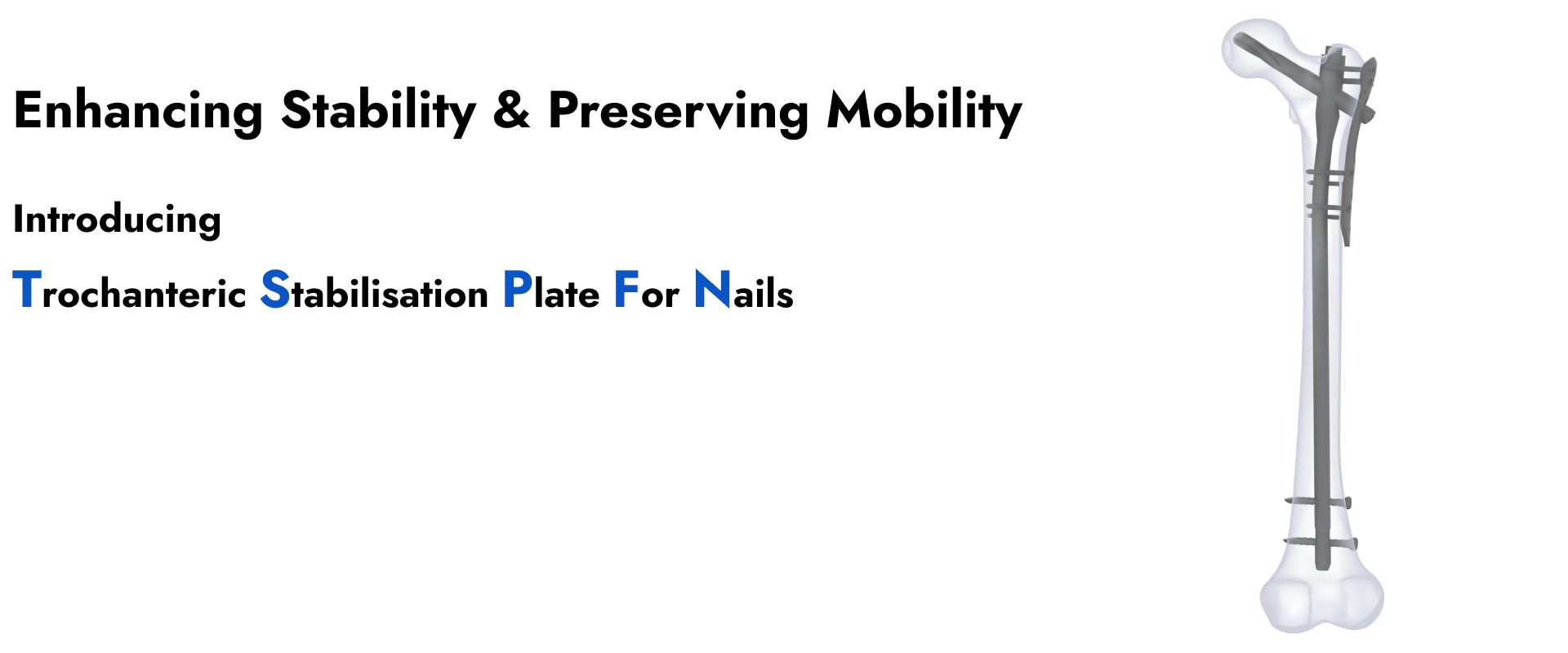 Web Banner Trochanteric Stabilisation Plate For Nails(TSPN)